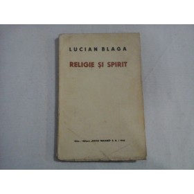 RELIGIE SI SPIRIT - LUCIAN BLAGA
